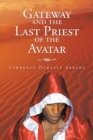 Image for Gateway and the Last Priest of the Avatar