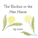 Image for Ruckus in the Hen House