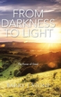 Image for From darkness to light  : the power of good