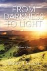 Image for From Darkness to Light : The Power of Good