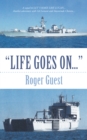 Image for &quot;Life goes on...&quot;