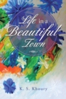 Image for Life in a Beautiful Town