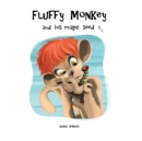 Image for Fluffy monkey and his magic seed