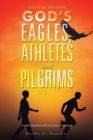 Image for God&#39;S Eagles, Athletes and Pilgrims: Revised Edition