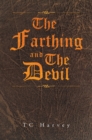 Image for The Farthing and the Devil