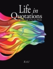 Image for Life in quotations: where life is put into words