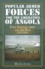 Image for Popular Armed Forces for the Liberation of Angola: First National Army and the War (1975-1992)