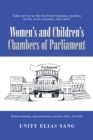 Image for Women&#39;s and Children&#39;s Chambers of Parliament: 1) Girls Survive on the Boyfriend Economy, Mothers on the Sweat Economy ; 2) Democratizing Representation Centuries After Aristotle