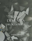 Image for Room of dementia: broken pieces