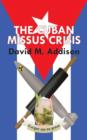 Image for The Cuban Missus Crisis