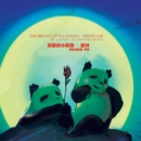 Image for The Brave Little Panda -- Sheng Lin
