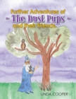 Image for Further Adventures of - the Dust Pups - and Their Friends