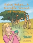 Image for Katie helps...a giraffe scared of heights!