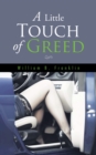Image for Little Touch of Greed