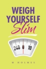 Image for Weigh Yourself Slim