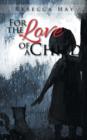 Image for For the Love of a Child