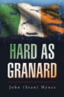 Image for Hard as Granard