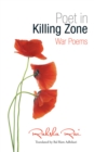 Image for Poet in Killing Zone: War Poems.