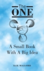 Image for One: A Small Book with a Big Idea