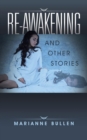 Image for Re-awakening and other stories