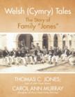 Image for Welsh (Cymry) Tales : The Story of Family &quot;Jones&quot;