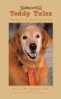 Image for Teddy Tales: True Stories of a School Therapy Dog