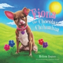 Image for Fiona the Chocolate Chihuahua.