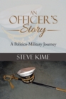 Image for Officer&#39;s Story: A Politico-Military Journey