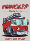 Image for Waholip: Waholip Can Help