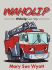 Image for Waholip : Waholip Can Help