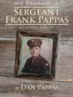 Image for Ww Ll Journals of Sergeant Frank Pappas: 327Th Field Artillery