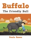 Image for Buffalo: The Friendly Bull