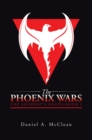 Image for Phoenix Wars: The Journey&#39;s Begin-Book 1