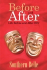 Image for Before and After: Life Before and After Hiv