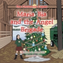 Image for Maria Bia and the Angel Brigade: The Christmas Caper.