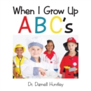 Image for When I Grow up Abcs