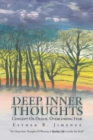 Image for Deep  Inner  Thoughts: Concept of Death, Overcoming Fear