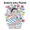 Image for Andre&#39;S Icky Thumb