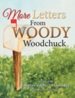 Image for More Letters from Woody Woodchuck