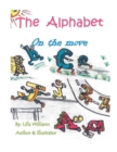 Image for The Alphabet on the Move