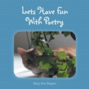 Image for Let&#39;S Have Fun with Poetry