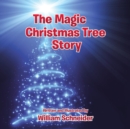 Image for The Magic Christmas Tree Story