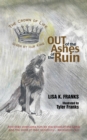 Image for Out of the Ashes of the Ruin