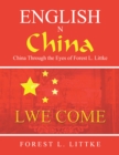 Image for English  N China: China Through the Eyes of Forest L. Littke