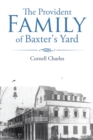 Image for Provident Family of Baxter&#39;s Yard