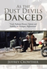 Image for As the Dust Devils Danced