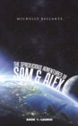 Image for Spacilicious Adventures of Sam &amp; Alex: Book 1: Launch