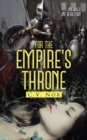 Image for For the Empire&#39;s Throne