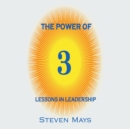 Image for Power of 3: Lessons in Leadership