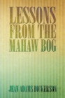 Image for Lessons from the Mahaw Bog